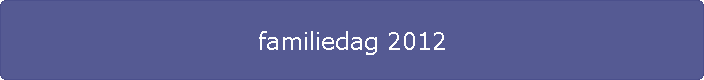 familiedag 2012