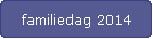 familiedag 2014