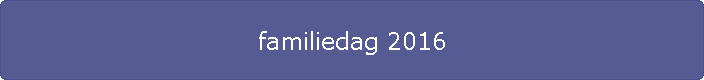 familiedag 2016