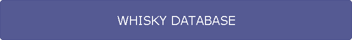 WHISKY DATABASE